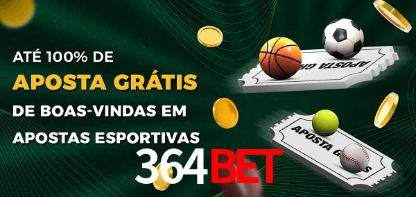 364bet Ate 100% de Aposta Gratis