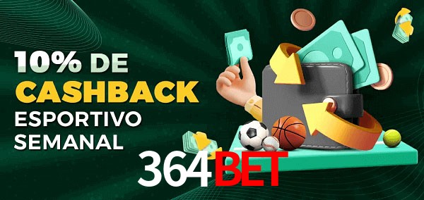 10% de bônus de cashback na 364bet